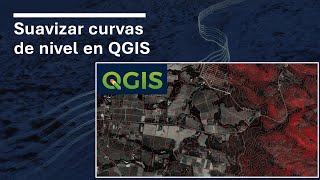 Suavizado Curvas de Nivel en QGIS [upl. by Cassandra]