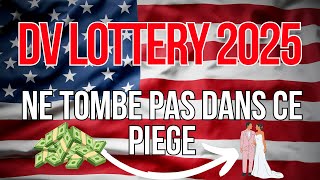 DV Lottery 2025  Si après les résultats vous êtes sélectionnée ne tombez pas dans ce piège [upl. by Roger]