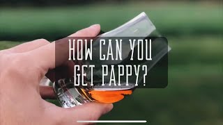 How You Can Get Pappy Van Winkle Bourbon [upl. by Alomeda979]