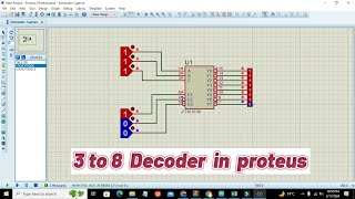 how to use 3 to 8 decoder in proteus  simulation of 3 to 8 decoder in proteus [upl. by Luz]