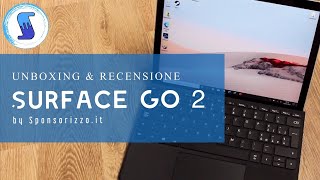 Microsoft Surface GO 2 Unboxing e Prima Occhiata al Nuovo Tablet e Accessori [upl. by Lorne]