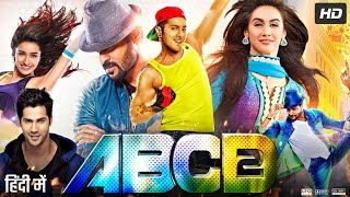 ABCD 2 Full Movie  Prabhu Deva  Varun Dhawan  Shraddha Kapoor  Review amp Amazing Fact HD [upl. by Eissac291]