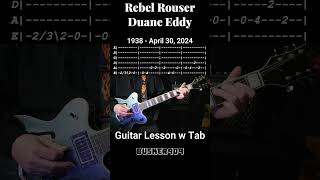 Rebel Rouser By Duane Eddy Guitar lesson with Tab RIP Apr 30 2024 Gretsch G2655T Streamliner [upl. by Juditha]