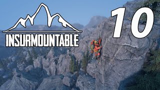 Going a Little Insane  Insurmountable  Ep 10 [upl. by Yltsew]