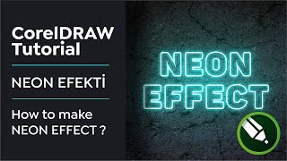 Corel Draw Tutorial  Neon Efekti  How to make NEON EFFECT [upl. by Byrd482]