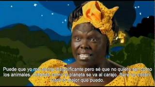 Wangari Maathai quotSeré Un Colibríquot [upl. by Kizzee]