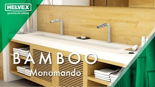 Monomando BAMBOO  Llave para baño Helvex [upl. by Aivekal]