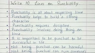 Write 10 lines on Punctuality  English [upl. by Wadsworth]