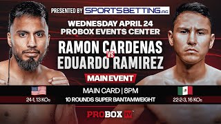 Live on ProboxTV  Ramon Cardenas vs Eduardo Ramirez [upl. by Moorish702]