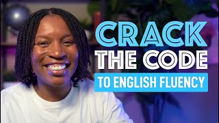 CRACK THE CODE TO ENGLISH FLUENCY 9 INSIDER TIPS AND TECHNIQUES [upl. by Ayahc762]