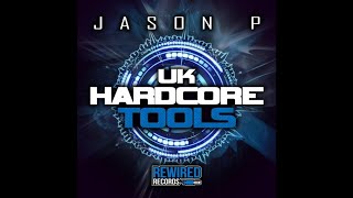 Jason P  UK Hardcore Tools Vol 1 [upl. by Annazor]