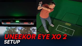 Setting up the Uneekor Eye XO 2 [upl. by Nirual992]