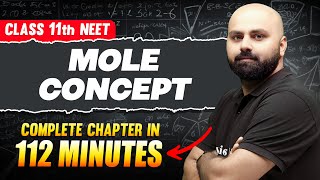 MOLE CONCEPT in 111 Minutes  Full Chapter For NEET  PhysicsWallah [upl. by Tillo]