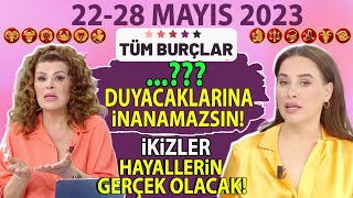 2228 Mayıs 2023 Nuray Sayarı Haftalık Burç Yorumları  İNANILMAZ ŞEYLER DUYACAKSIN  BU HAFTA SON [upl. by Laoj]