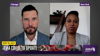 Dr Aletha Maybank on release of AMAs three year equity roadmap  COVID19 Update for May 18 2021 [upl. by Iadam]