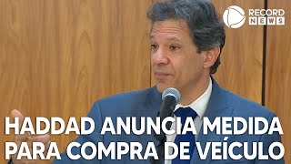 Alckmin e Haddad anunciam medida provisória com incentivo fiscal para compra de veículos [upl. by Yezdnil]