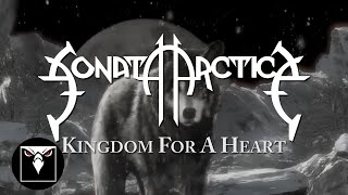 SONATA ARCTICA  Kingdom For A Heart Official Track Video [upl. by Klockau]