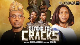 BEYOND THE CRACK  Written amp Produced by Gabriel Adeosun Philip  Latest Gospel Movie 2024 [upl. by Eelak799]