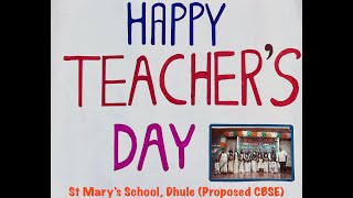 MESSAGE BY THE TEACHERS OF MARYDALES  ST MARYS SCHOOL  DHULE  CBSE  TEACHERS DAY 2024 [upl. by Mcadams591]