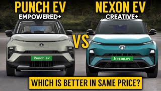 Tata Punch EV VS Nexon EV  Punch EV Empowered vs Nexon EV Creative comparison  Which is better [upl. by Negem]