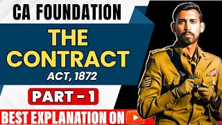 Lec 1  CA Foundation Bootcamp  Indian Contract Act 1872  Unit 1 [upl. by Torrlow]