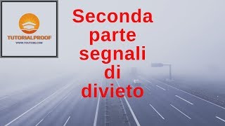 Segnaletica di Divieto  seconda parte [upl. by Nagear]