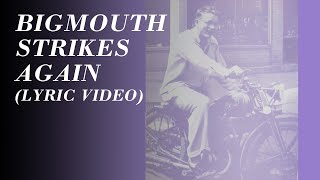 The Smiths  Bigmouth Strikes Again Official Lyric Video [upl. by Ihsir]