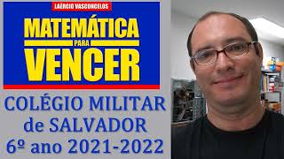 Prova CMS 2021 questão 01 Colégio Militar de Salvador 6o ano [upl. by Aitahs]