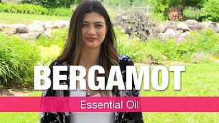 Bergamot Essential Oil Benefits  Explained by Essential Oils Specialist  National Nutrition [upl. by Mommy]