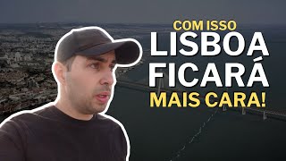 MEGA CONSTRUÇÃO QUE MUDARÁ LISBOA [upl. by Amlet292]