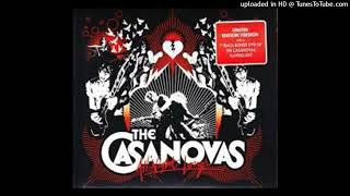 The Casanovas  I Dont Want You Back [upl. by Jeth801]