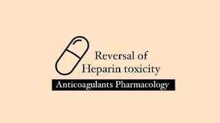 How to treat Heparin Toxicity  Reversal of Heparin Action  Protamine Sulfate [upl. by Northway]