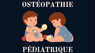 LES CHARLATANS DE LOSTÉOPATHIE 3  LOSTÉOPATHIE PÉDIATRIQUE [upl. by Lodmilla]