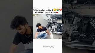 We lost mg car 190924 accident🥺 rishistylishofficial mrsaiofficial rishistylishofficial [upl. by Atinihs541]