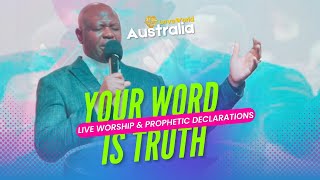 YOUR WORD IS TRUTH  LIVE WORSHIP AND PROPHETIC DECLARATIONS [upl. by Sucramel]