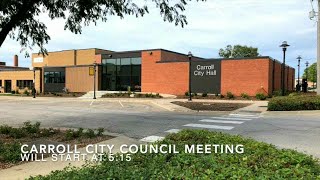 Carroll City Council Meeting  September 9 2024 [upl. by Enelrae]