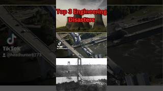 top 3 engineering disasters facts disaster interesting [upl. by Sunda490]