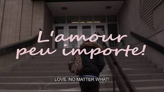 L amour peu importe [upl. by Dlarej]