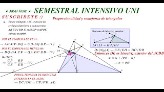 SEMESTRAL INTENSIVOUNIGEOMETRIAPROBLEMA 3Proporcionalidad y Semejanza de Triángulos [upl. by Tabber792]