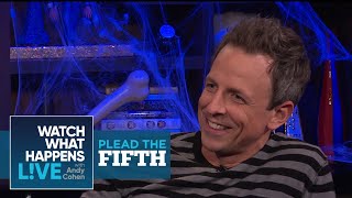 Seth Meyers Pleads The Fifth Again  Plead The Fifth  WWHL [upl. by Ecyal958]