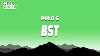 Polo G BST [upl. by Okimuk]