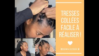 COMMENT FAIRE FACILEMENT DES TRESSES COLLEES [upl. by Taima]