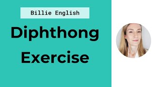 Diphthong Exercise  Double Vowel Sounds in English  English Pronunciation [upl. by Soalokin]