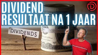 DIVIDEND STRATEGIE 1 jaar later  Resultaat [upl. by Sitto]