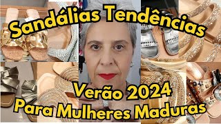 Sandálias Metalizadas Tendência Verão 2024 Mulheres Maduras moda [upl. by Urquhart876]