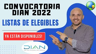 Convocatoria DIAN 2022 están publicadas las listas de elegibles Nuevo CNSC [upl. by Ataynik]