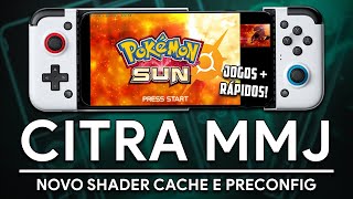 CITRA MMJ 3DS com NOVO SHADER CACHE baixado da INTERNET e PRECONFIG para JOGOS  Citra 3DS Android [upl. by Juli]