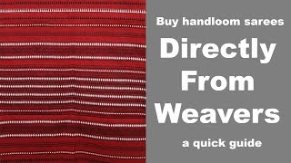 Buy handloom sarees directly from weavers a quick guide [upl. by Ruscio]