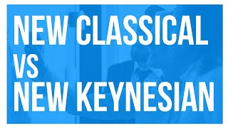 Business Cycle Theory Explained New Classical vs New Keynesian [upl. by Baalman]