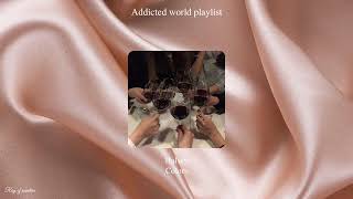 Addicted amp Calloway sisters inspired playlist ✨ [upl. by Leachim618]